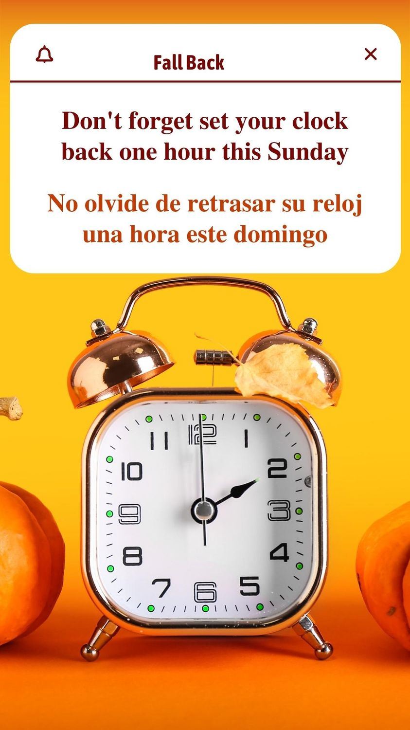 Daylight Saving Time Ends. 